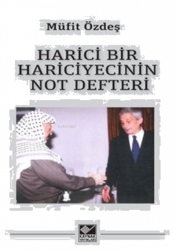 Harici bir Hariciyecinin Not Defteri