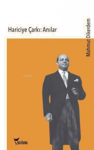 Hariciye Çarkı : Anılar