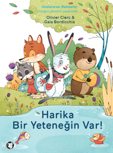 Harika Bir Yeteneğin Var!