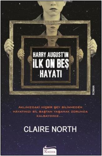 Harry August'ın İlk On Beş Hayatı