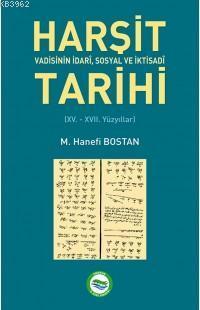 Harşit Vadisinin Tarihi