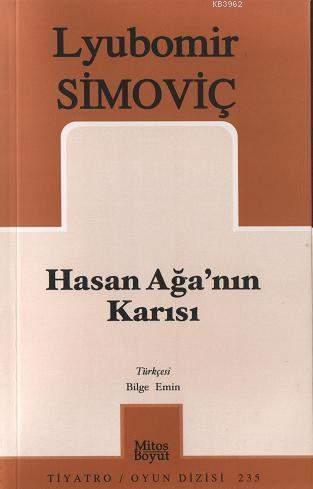 Hasan Ağa'nın Karısı