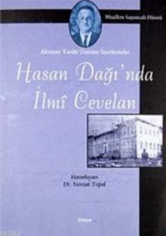 Hasan Dağı'nda İlmi Cevelan