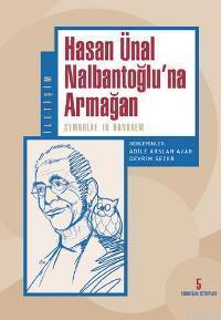 Hasan Ünal Nalbantoğlu'na Armağan; Symbolae In Honorem