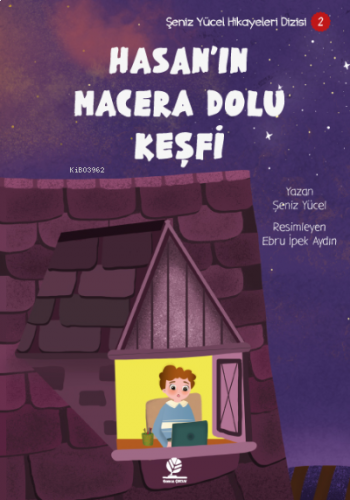 Hasan'ın Macera Dolu Keşfi