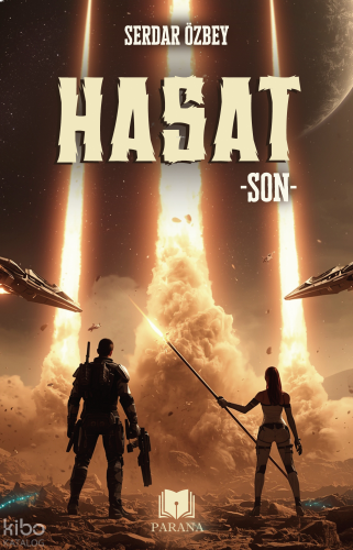 Hasat: Son