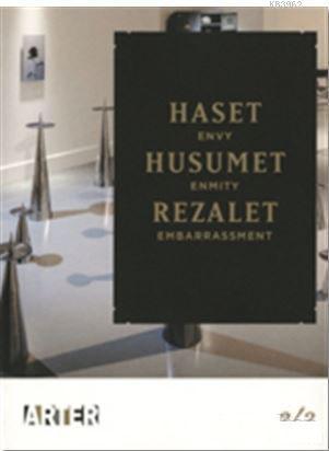 Haset, Husumet, Rezalet 2/2; Envy, Enmity, Embarrasment 2/2