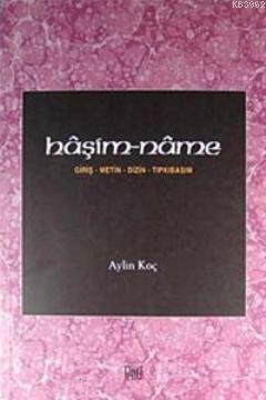 Haşim-name (Giriş Metin Dizin Tıpkıbasım)