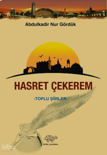Hasret Çekerem