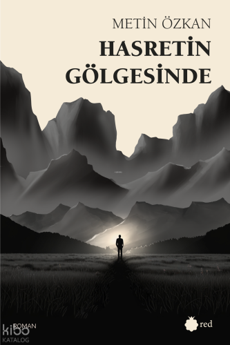 Hasretin Gölgesinde