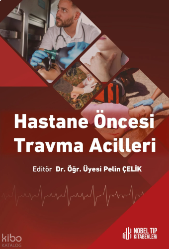 Hastane Öncesi Travma Acilleri                                      
