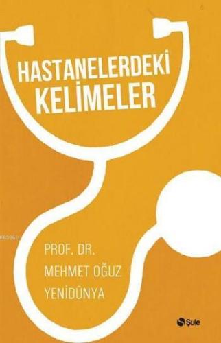 Hastanelerdeki Kelimeler