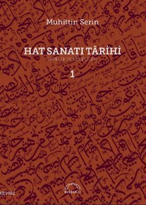 Hat Sanatı Târihi - Ekoller veTâkipçileri