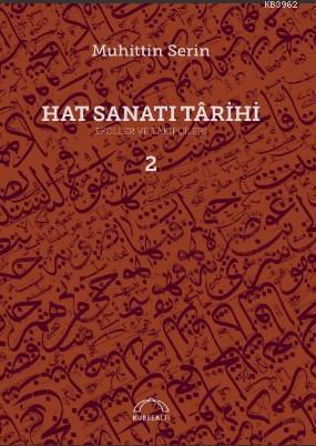 Hat Sanatı Târihi - Ekoller veTâkipçileri