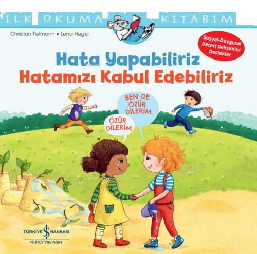 Hata Yapabiliriz, Hatamızı Kabul Edebiliriz İlk Okuma Kitabım