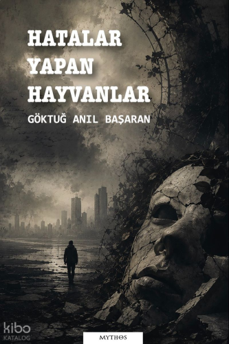 Hatalar Yapan Hayvanlar
