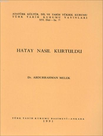 Hatay Nasıl Kurtuldu