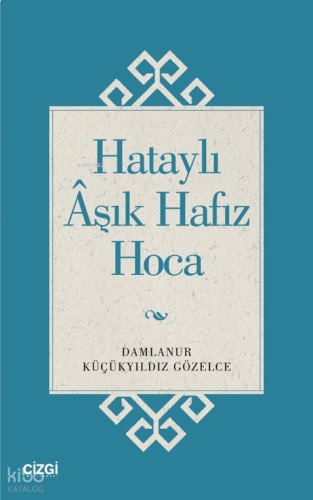 Hataylı Aşık Hafız Hoca