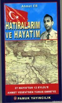 Hatıralarım ve Hayatım (Kültür-002)