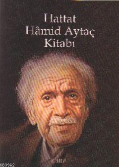 Hattat Hamid Aytaç Kitabı