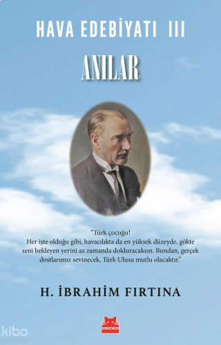 Hava Edebiyatı III - Anılar