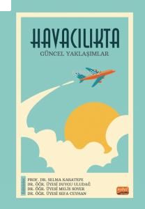 Havacılıkta Güncel Yaklaşımlar