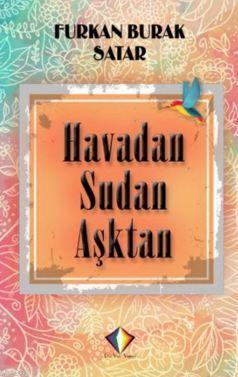 Havadan Sudan Aşktan