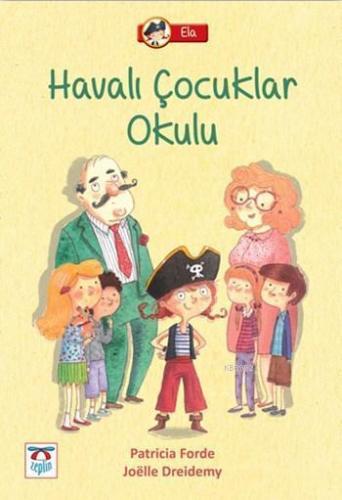Havalı Çocuklar Okulu; Ela Serisi, 6+ Yaş