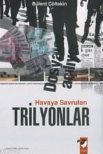 Havaya Savrulan Trilyonlar