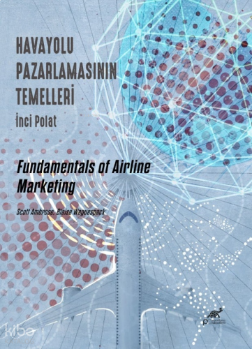 Havayolu Pazarlamasının Temelleri