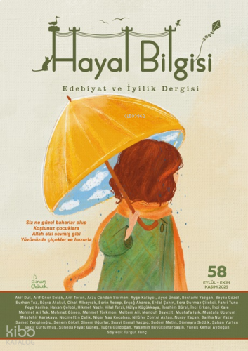 Hayal Bilgisi;Edebiyat ve İyilik Dergisi