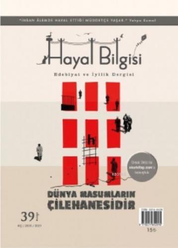 Hayal Bilgisi; Yıl: 10 Sayı: 39