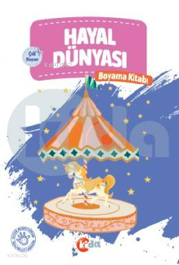 Hayal Dünyası Boyama Kitabı