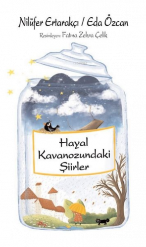 Hayal Kavanozundaki Şiirler