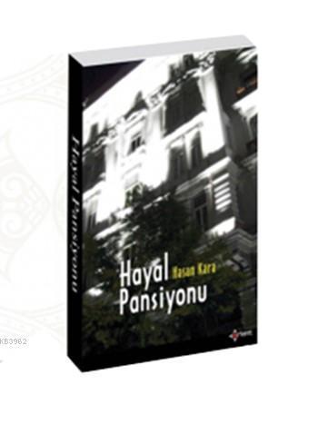 Hayal Pansiyonu