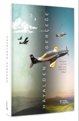 Hayalden Gerçeğe (Prestij Kutulu)