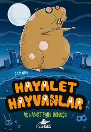 Hayalet Hayvanlar - 1