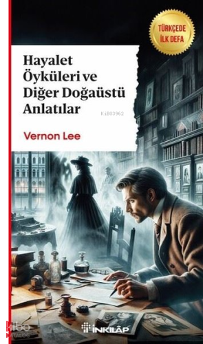 Hayalet Öyküleri ve Diğer Doğaüstü Anlatılar