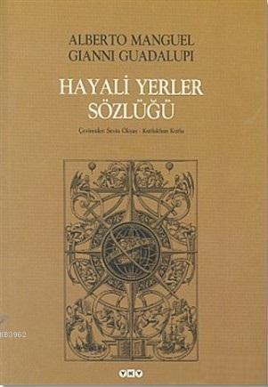 Hayali Yerler Sözlüğü; 2 Cilt Takım