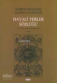 Hayali Yerler Sözlüğü (2. Cilt)