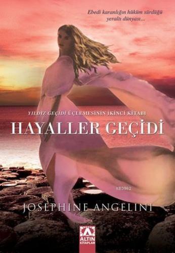 Hayaller Geçidi; Yıldız Geçidi 2. Kitap