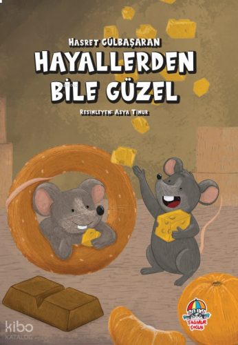 Hayallerden Bile Güzel