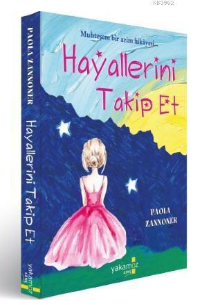 Hayallerini Takip Et