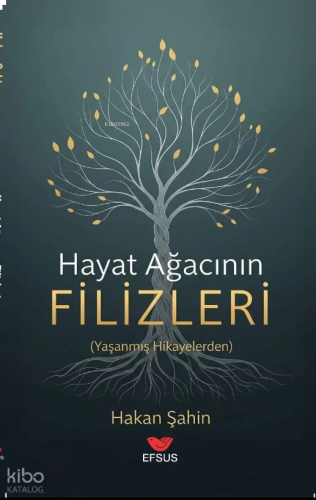 Hayat Ağacanın Filizleri