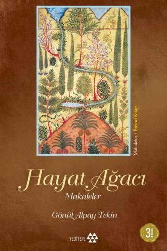 Hayat Ağacı; Makaleler Birinci Kitap