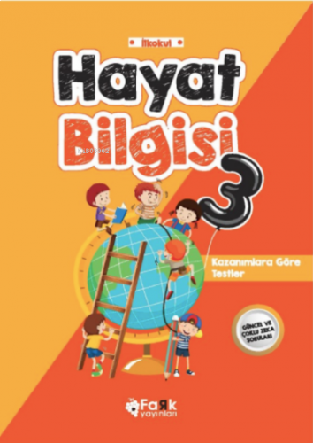 Hayat Bilgisi -3;Kazanımlara göre Testler