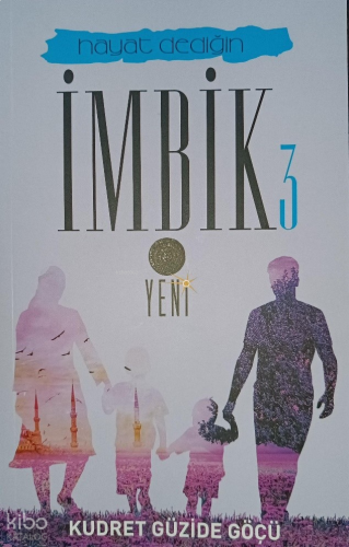 Hayat Dediğin İmbik 3