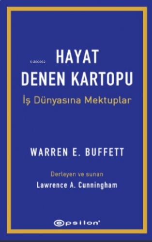 Hayat Denen Kartopu: İş Dünyasına Mektuplar