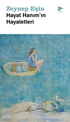 Hayat Hanım'ın Hayaletleri