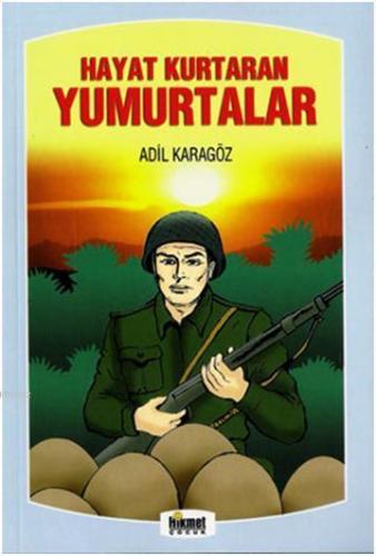 Hayat Kurtaran Yumurtalar
